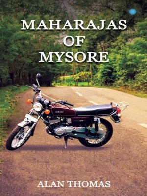 cover image of Maharajas of Mysore